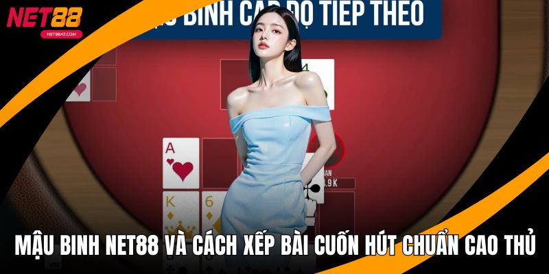 Mậu Binh NET88